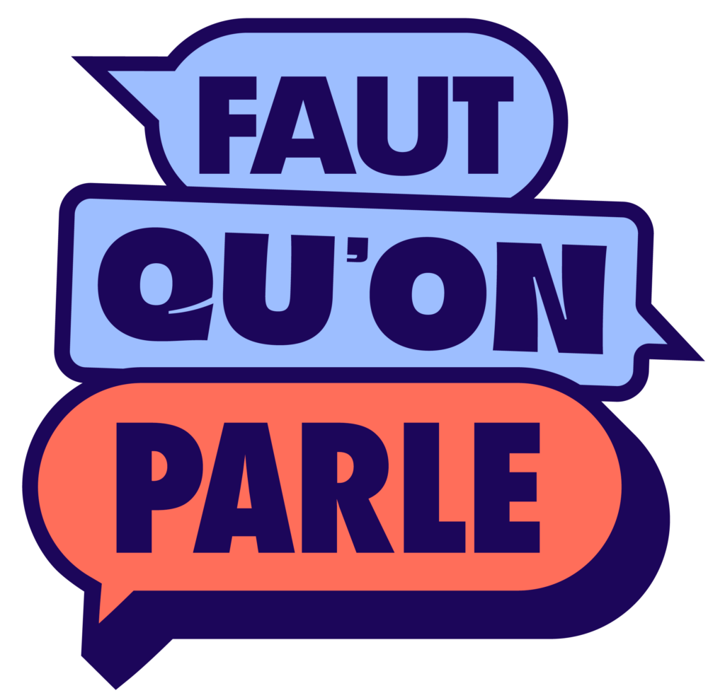 Faut qu’on parle